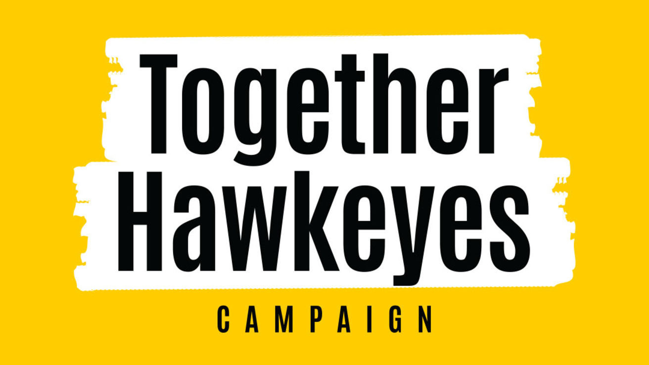 Together Hawkeyes Campaign 